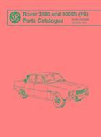 bokomslag Rover Parts Catalogue: Rover 3500 & 3500s (P6): Part No. Rtc9022/B
