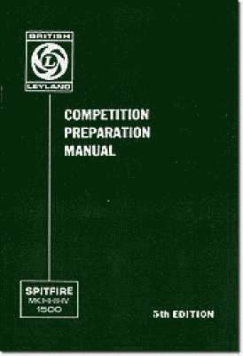 Triumph Owners' Handbook: Spitfire Competition Preparation Manual 1