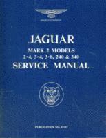 bokomslag Jaguar Mk.II 3.4, 3.8, 240 & 340 Workshop Manual