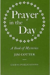 bokomslag Prayer in the Day