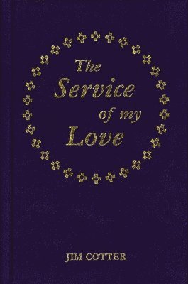 Service of My Love