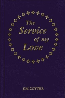 The Service of My Love 1