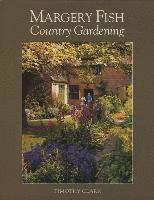 bokomslag Margery Fish's Country Gardening