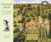 bokomslag Gertrude Jekyll: Her Art Restored at Upton Grey