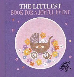 Janet Shirley - Littlest Book for a Joyful Event, Inbunden
