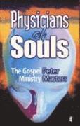 Physicians of Souls 1