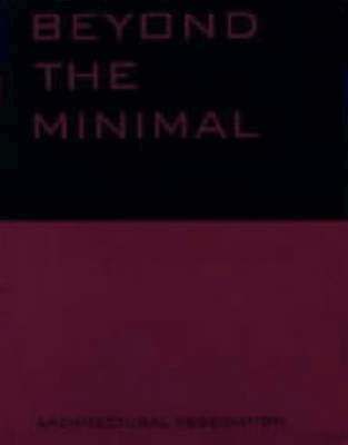 Beyond the Minimal 1