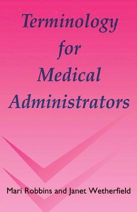 bokomslag Terminology for Medical Administrators