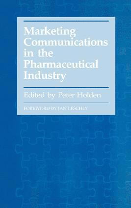 Marketing Communications in the Pharmaceutical Industry 1