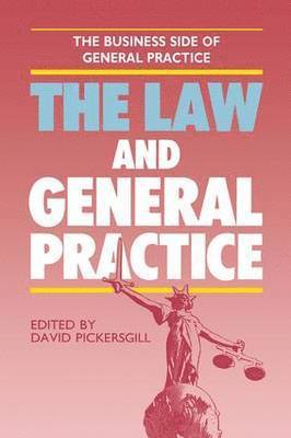 bokomslag The Law and General Practice