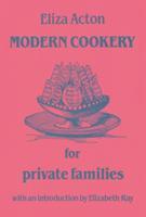 bokomslag Modern Cookery for Private Families