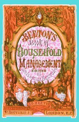 Beeton's Book of Household Management 1