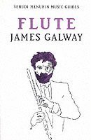 James Galway, James Galway - Flute, Häftad