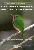 bokomslag Birdwatchers' Guide to Cuba, Jamaica, Hispaniola, Puerto Rico and the Caymans