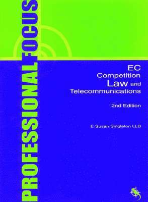 EC Competition Law and Telecommunications