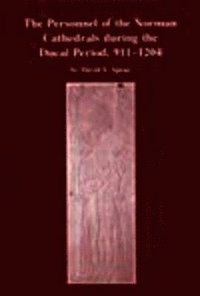bokomslag Personnel of the Norman Cathedrals, 911-1204