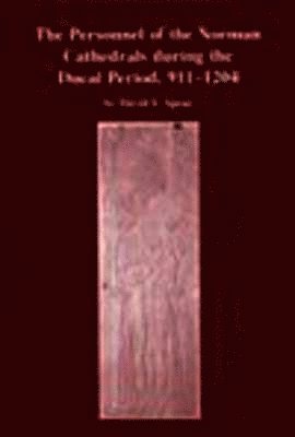 bokomslag Personnel of the Norman Cathedrals, 911-1204
