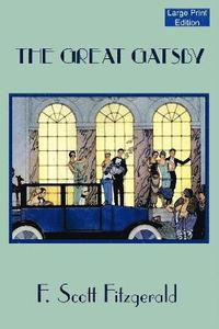 bokomslag The Great Gatsby (Large Print Edition)
