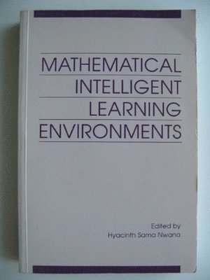 Mathematical Intelligent Learning Environments 1