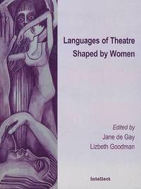 bokomslag Languages of Theatre Shaped by Women