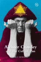 bokomslag Aleister Crowley and the Cult of Pan