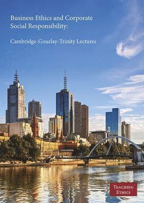 Business Ethics and Corporate Social Responsibility