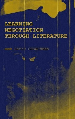 Learning Negotiation Through Literature