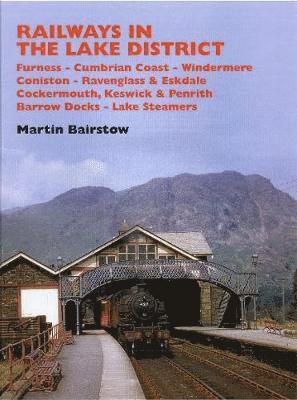 bokomslag Railways in the Lake District