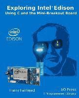 Harry Fairhead - Explore Intel Edison, Häftad