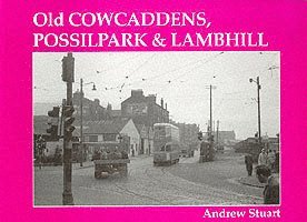 bokomslag Old Cowcaddens, Possilpark and Lambhill