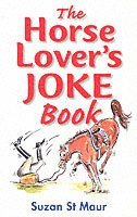 bokomslag The Horse Lover's Joke Book