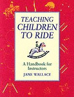 bokomslag Teaching Children to Ride