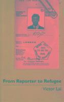 bokomslag From Reporter to Refugee