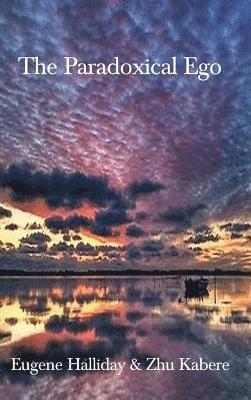 Paradoxical Ego