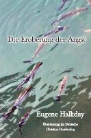 Die Eroberung der Angst