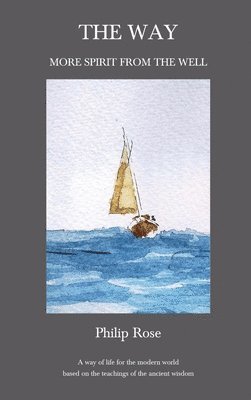 Way: More Spirit from the Well