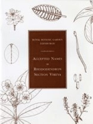 George Argent - Accepted Names in Rhododendron Section Vireya, Häftad. Tillgänglighet: Lägg i varukorg