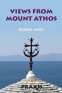 bokomslag Views from Mount Athos