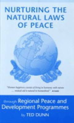 Nurturing the Natural Laws of Peace 1