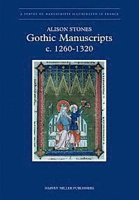 bokomslag Gothic Manuscripts 1260-1320