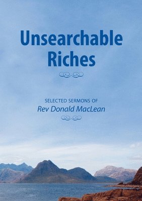 Unsearchable Riches 1