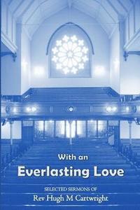 bokomslag With an Everlasting Love (paperback)