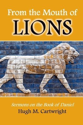 From the Mouth of Lions 1