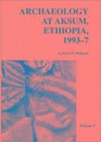 Archaeology at Aksum, Ethiopia, 1993-7