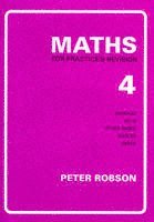 Peter Robson - Maths for Practice and Revision, Häftad