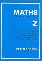 Peter Robson - Maths for Practice and Revision, Häftad