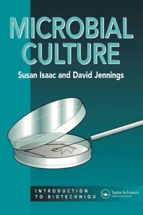 Stuart Isaacs, Prof David Jennings - Microbial Culture, Häftad
