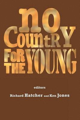 Richard Hatcher, Ken Jones - No Country for the Young, Häftad