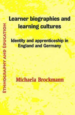 bokomslag Learner Biographies and Learning Cultures