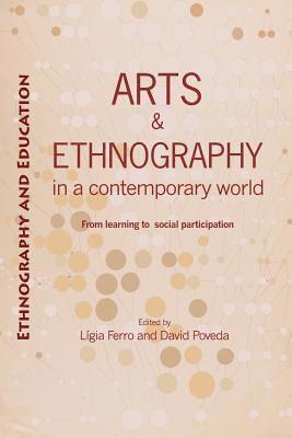 bokomslag Arts And Ethnography In A Contemporary World